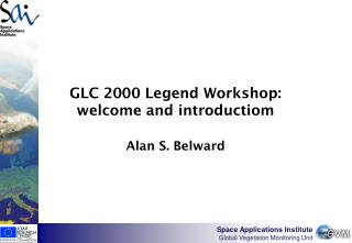 GLC 2000 Legend Workshop: welcome and introductiom