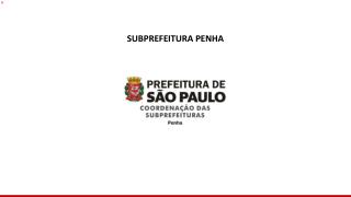 SUBPREFEITURA PENHA