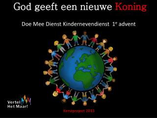 God geeft een nieuwe Koning