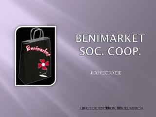 BENIMARKET SOC. COOP.