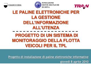 Progetto di installazione di paline elettroniche informative giovedì 8 aprile 2010