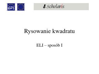 Rysowanie kwadratu