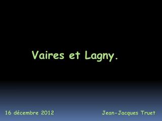 Vaires et Lagny.