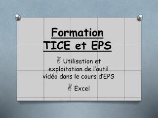 Formation TICE et EPS