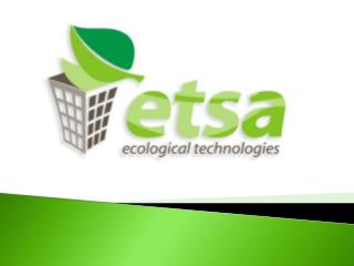 ETSA Technologies México SA de CV Productos y Servicios de Vanguardia