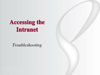 Accessing the Intranet