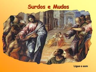 Surdos e Mudos