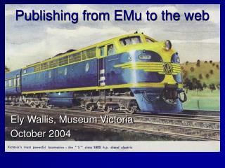 Publishing from EMu to the web