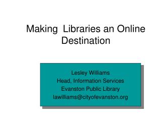 Making Libraries an Online Destination