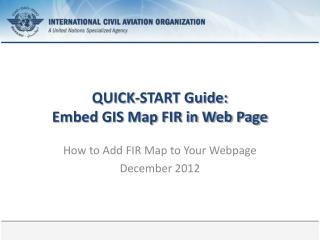 QUICK-START Guide: Embed GIS Map FIR in Web Page