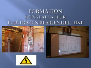 Formation d’installateur électricien résidentiel h&amp;F