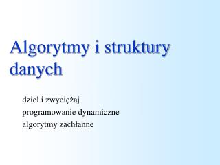 Algorytmy i struktury danych