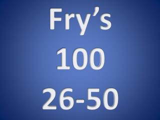 Fry’s 1 00 26-50