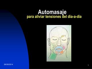 Automasaje para aliviar tensiones del dia-a-dia