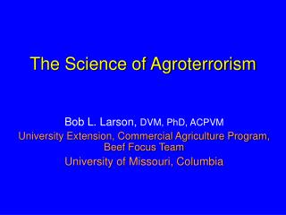The Science of Agroterrorism