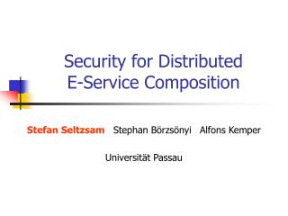 Security for Distributed E-Service Composition