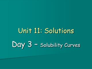 Unit 11: Solutions