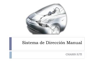 Sistema de Dirección Manual