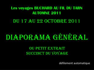 Les voyages BUCHARD AU FIL DU TARN AUTOMNE 2011