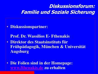 Diskussionsforum: Familie und Soziale Sicherung