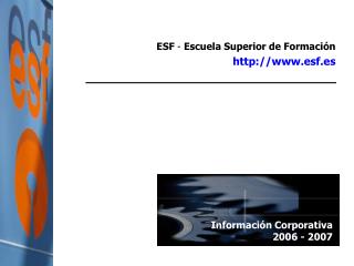 Información Corporativa 2006 - 2007