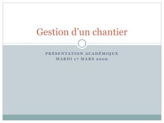 Gestion d’un chantier