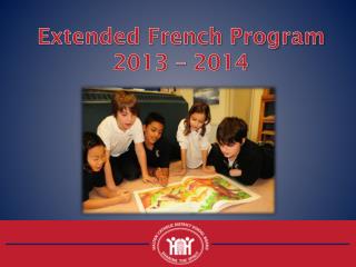 Extended French Program 2013 – 2014