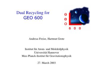 Dual Recycling for GEO 600