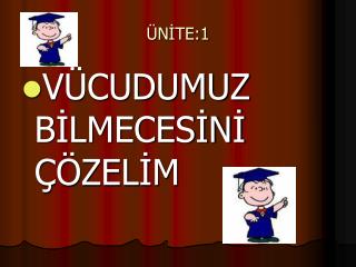 ÜNİTE:1