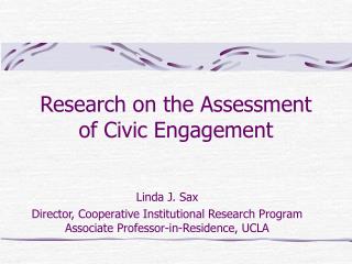 Research on the Assessment of Civic Engagement