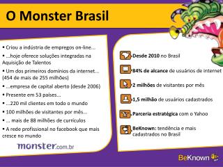 O Monster Brasil