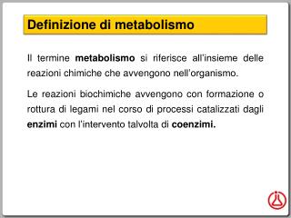 Definizione di metabolismo