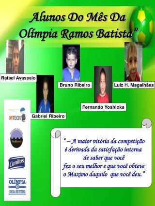 Alunos Do Mês Da Olímpia Ramos Batista”