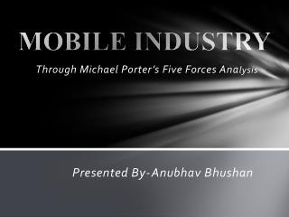 MOBILE INDUSTRY