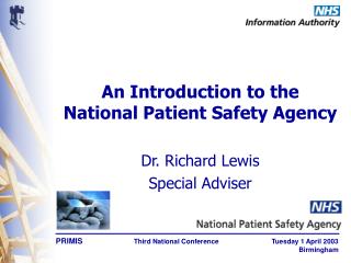 An Introduction to the National Patient Safety Agency