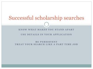 Successful scholarship searches