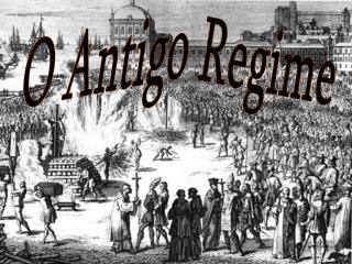 O Antigo Regime