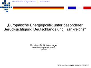 „Europäische Energiepolitik unter besonderer Berücksichtigung Deutschlands und Frankreichs“