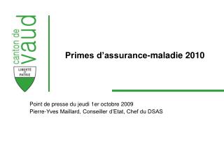 Primes d’assurance-maladie 2010