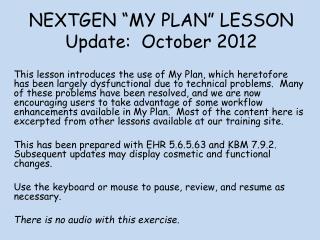 NEXTGEN “MY PLAN” LESSON Update: October 2012
