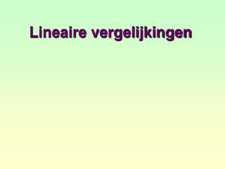 Lineaire vergelijkingen