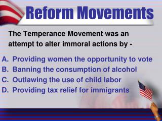 Reform Movements