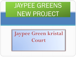 Jaypee Kristal Court