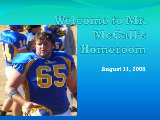 Welcome to Mr. McCall’s Homeroom