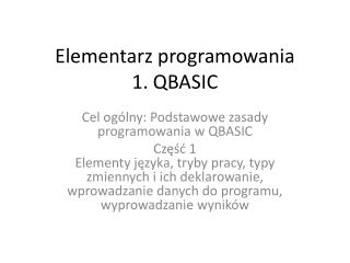 Elementarz programowania 1. QBASIC