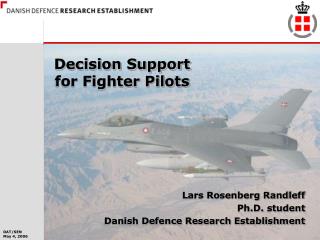 Decision Support for Fighter Pilots