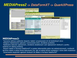 MEDIAPress2 -&gt; DataFormXT -&gt; QuarkXPress