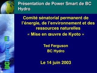 Présentation de Power Smart de BC Hydro