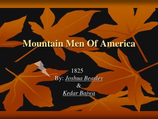 Mountain Men Of America