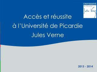 Accès et réussite à l’Université de Picardie Jules Verne